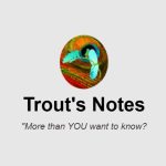 Trout's Notes
