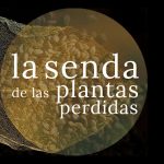 La Senda de las Plantas Perdidas
